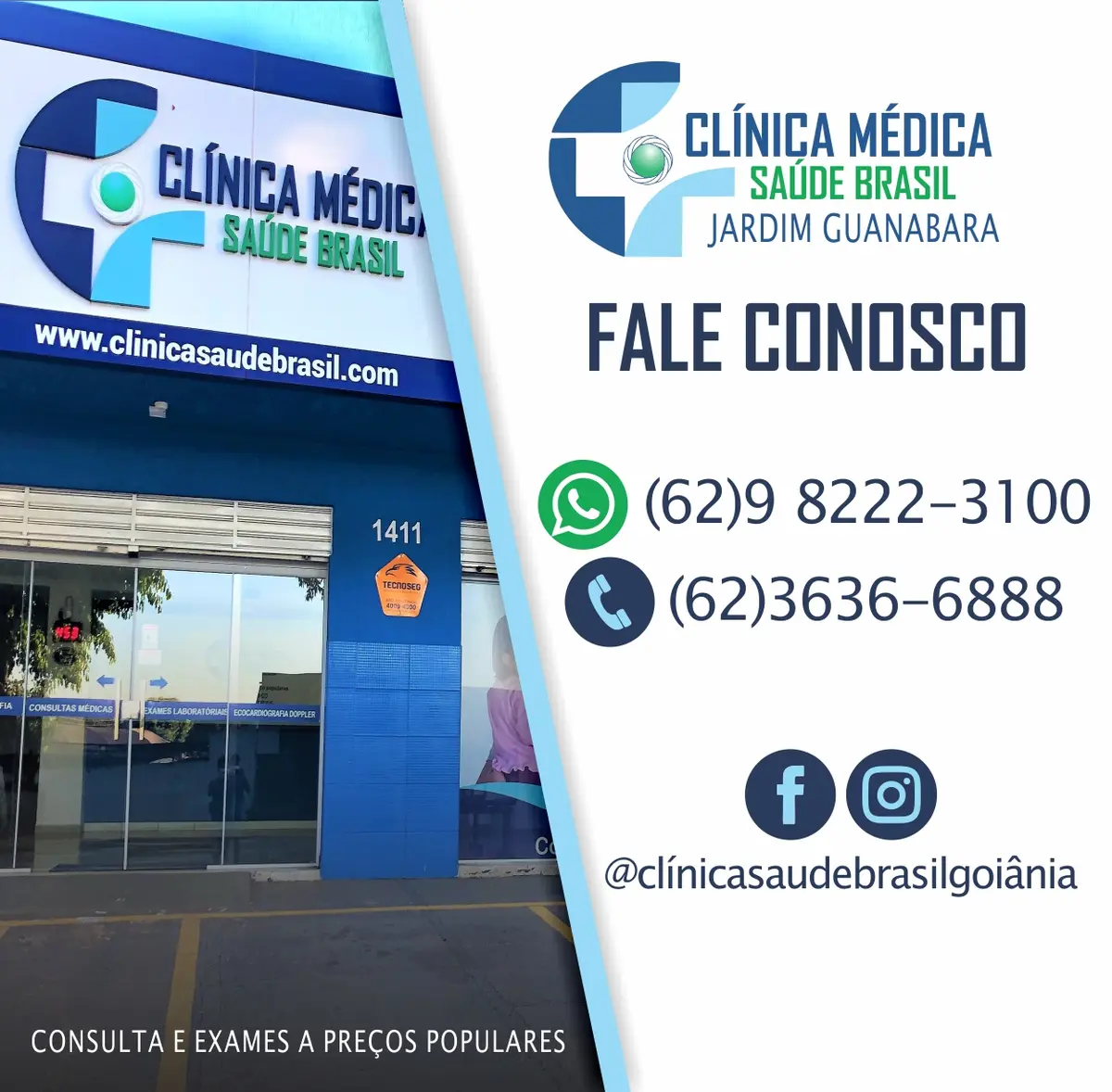Peça 6 desenvolvida para Clínica Saúde Brasil